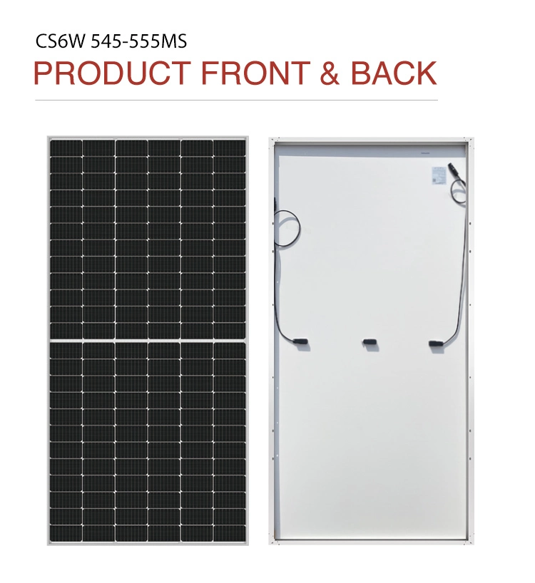 Fast Delivery Canadian 182mm Half Cell PV Panel 550W 555W Solar Panels for Solar Energy System